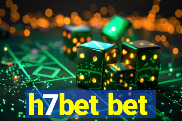 h7bet bet